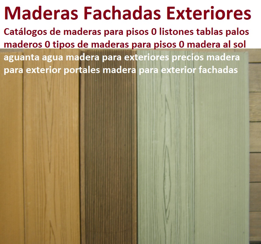 Catálogos de maderas para pisos 0 listones tablas maderos 0 tipos de maderas para pisos 0 madera aguanta agua madera para exteriores precios madera para exterior argentina madera para exterior fachadas Catálogos de maderas para pisos 0 listones tablas maderos 0 tipos de maderas para pisos 0 madera aguanta agua madera para exteriores precios madera para exterior argentina madera para exterior fachadas Catálogos de maderas para pisos 0 listones tablas maderos 0 tipos de maderas para pisos 0 madera aguanta agua madera para exteriores precios madera para exterior argentina madera para exterior fachadas